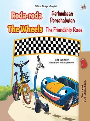 cover image of Roda-roda Perlumbaan Persahabatan the Wheels the Friendship Race